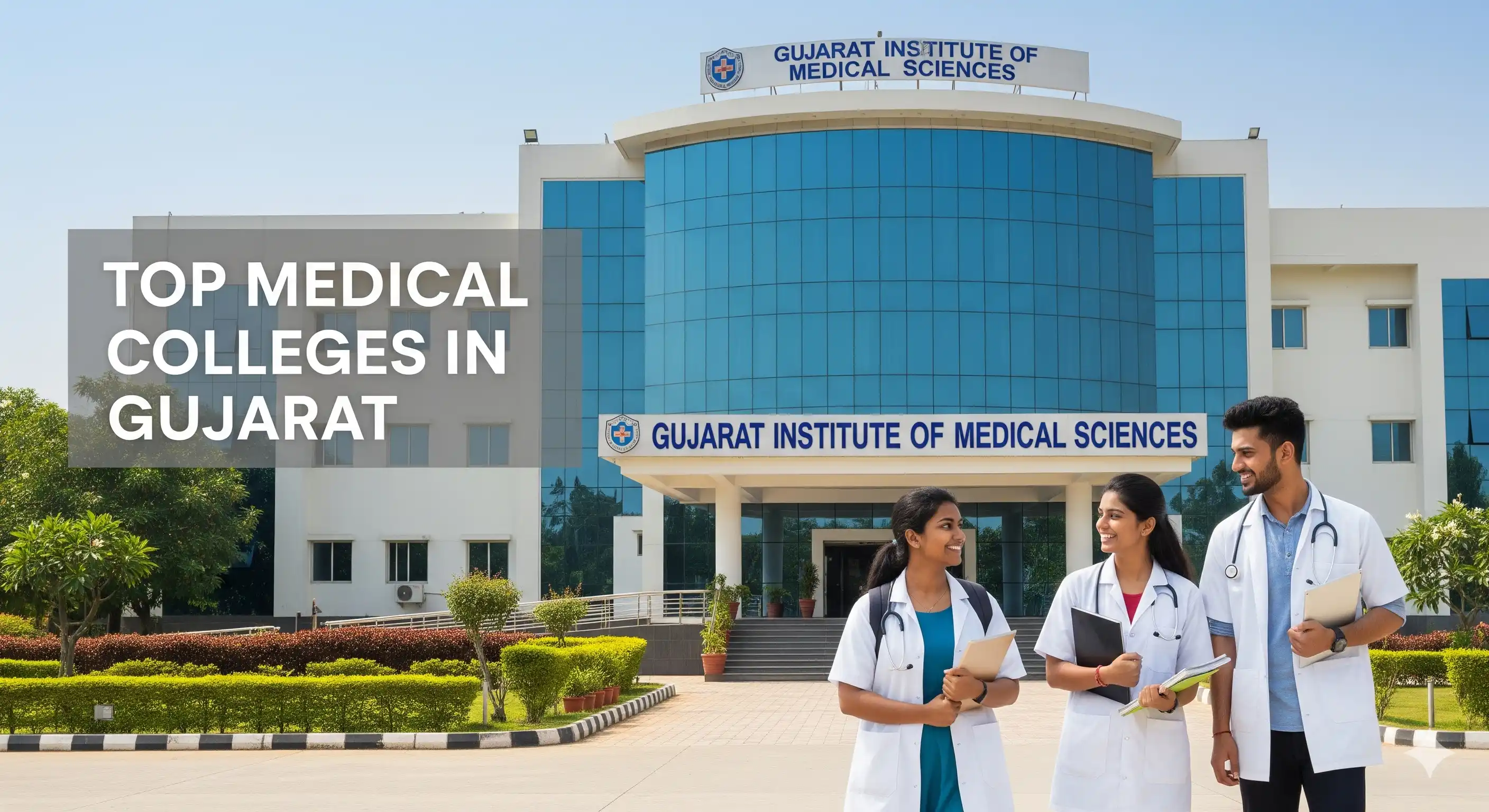Top 10 Government Medical Colleges in Gujarat: Your Gateway to a Medical Career
